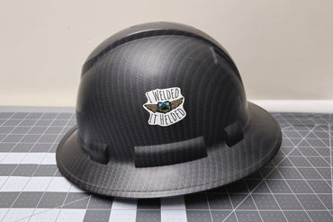 (S168) I welded It Helded Decal / Sticker (Pack of 6)