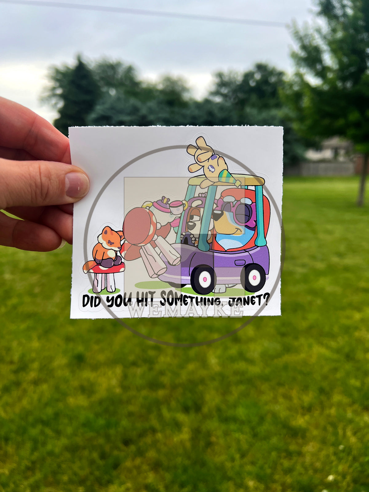 (B13) Did you hit something, Janet? - Dog Family Decal / Sticker