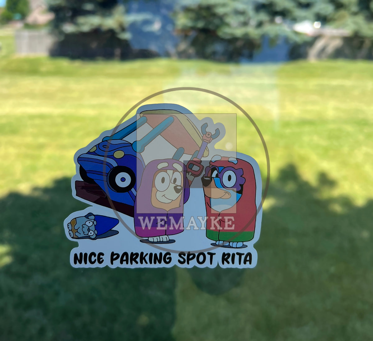 (B14) Nice parking spot, Rita! - Dog Family Decal / Sticker