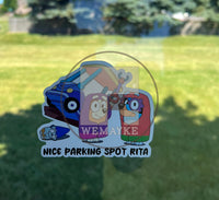 (B14) Nice parking spot, Rita! - Dog Family Decal / Sticker